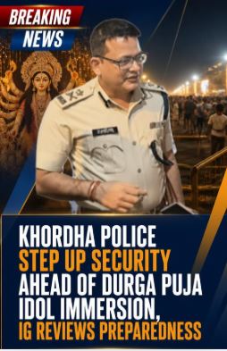 Khordha Police Step Up Security Ahead of Durga Puja Idol Immersion, IG Reviews Preparedness